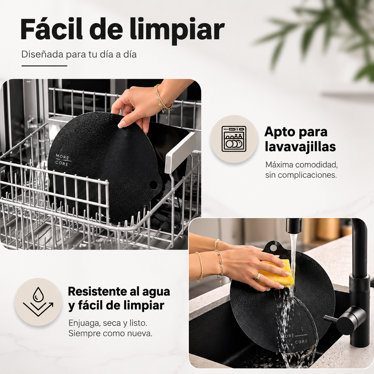 Limpieza fácil y sin esfuerzo